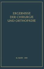 Ergebnisse der Chirurgie und Orthopädie