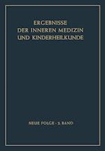 Ergebnisse der Inneren Medizin und Kinderheilkunde