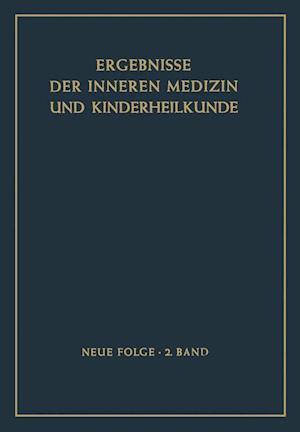 Ergebnisse der Inneren Medizin und Kinderheilkunde