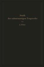 Statik der rahmenartigen Tragwerke