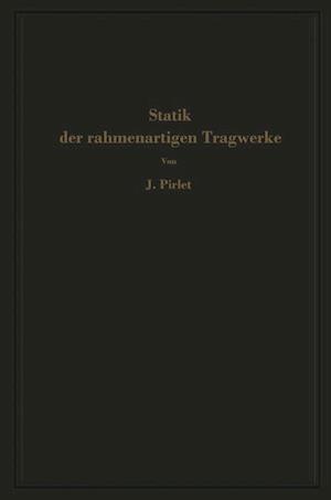 Statik der rahmenartigen Tragwerke