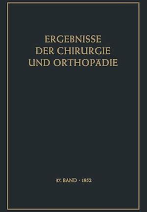 Ergebnisse der Chirurgie und Orthopädie