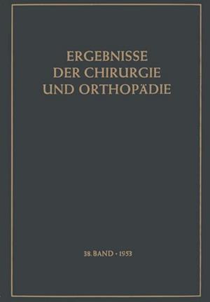 Ergebnisse der Chirurgie und Orthopädie