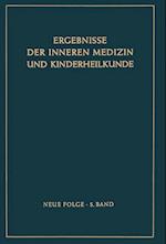 Ergebnisse der Inneren Medizin und Kinderheilkunde