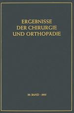 Ergebnisse der Chirurgie und Orthopädie