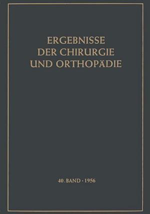 Ergebnisse der Chirurgie und Orthopädie