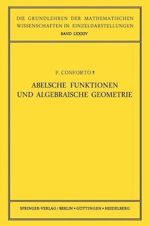 Abelsche Funktionen Und Algebraische Geometrie