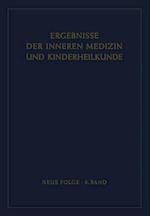 Ergebnisse der Inneren Medizin und Kinderheilkunde