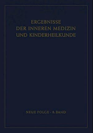 Ergebnisse der Inneren Medizin und Kinderheilkunde