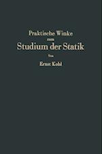 Praktische Winke zum Studium der Statik