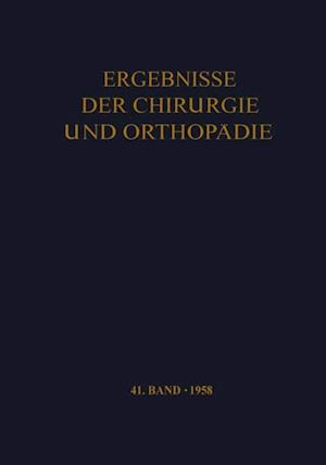 Ergebnisse der Chirurgie und Orthopädie