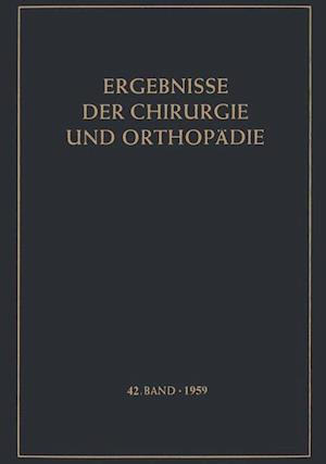 Ergebnisse der Chirurgie und Orthopädie