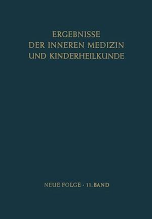 Ergebnisse der Inneren Medizin und Kinderheilkunde