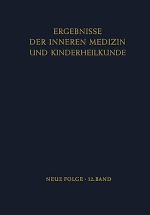 Ergebnisse der Inneren Medizin und Kinderheilkunde