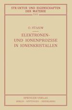 Elektronen- Und Ionenprozesse in Ionenkristallen