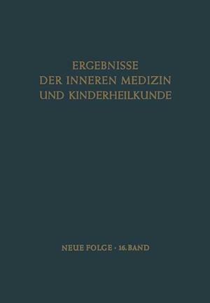 Ergebnisse der Inneren Medizin und Kinderheilkunde