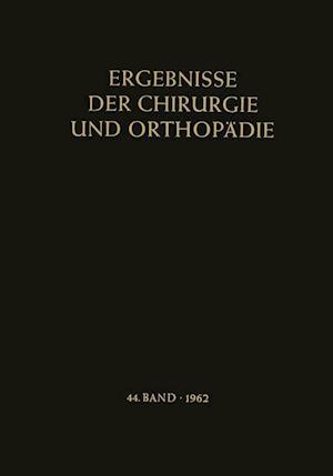 Ergebnisse der Chirurgie und Orthopädie