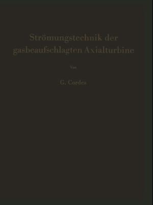 Strömungstechnik der gasbeaufschlagten Axialturbine