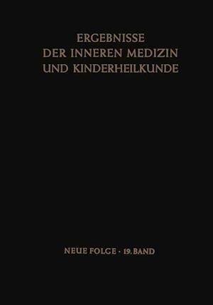 Ergebnisse der Inneren Medizin und Kinderheilkunde