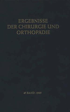 Ergebnisse der Chirurgie und Orthopädie