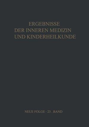 Ergebnisse der Inneren Medizin und Kinderheilkunde