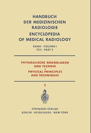 Physikalische Grundlagen und Technik Teil 2 / Physical Principles and Techniques Part 2