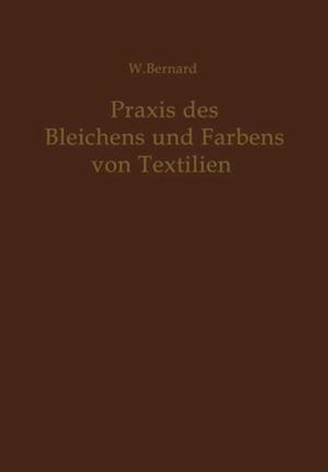 Praxis des Bleichens und Färbens von Textilien