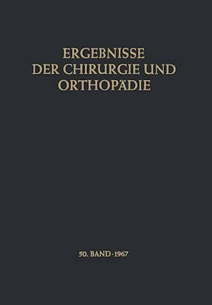 Ergebnisse der Chirurgie und Orthopädie