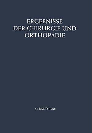 Ergebnisse der Chirurgie und Orthopädie