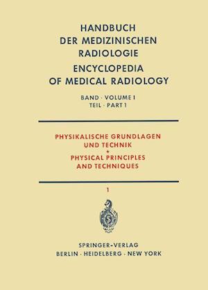 Physikalische Grundlagen und Technik Teil 1 / Physical Principles and Techniques Part 1