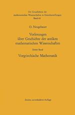 Vorlesungen Über Geschichte Der Antiken Mathematischen Wissenschaften