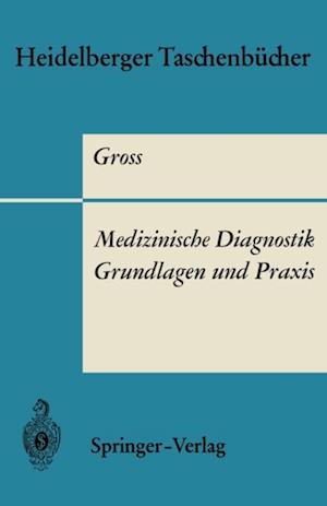 Medizinische Diagnostik — Grundlagen und Praxis