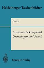 Medizinische Diagnostik — Grundlagen und Praxis