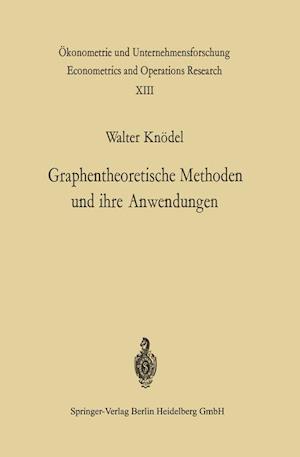 Graphentheoretische Methoden Und Ihre Anwendungen