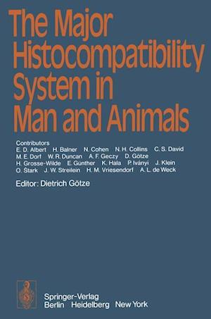 The Major Histocompatibility System in Man and Animals