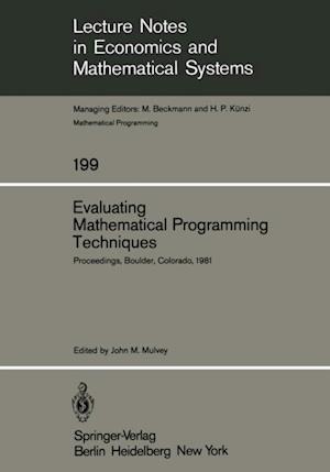 Evaluating Mathematical Programming Techniques