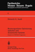 Rechnergestützte Optimierung statischer und dynamischer Systeme