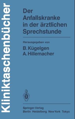 Der Anfallskranke in der ärztlichen Sprechstunde