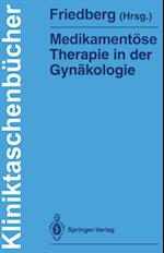 Medikamentöse Therapie in der Gynäkologie