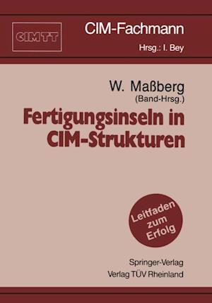 Fertigungsinseln in CIM-Strukturen