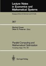 Parallel Computing and Mathematical Optimization