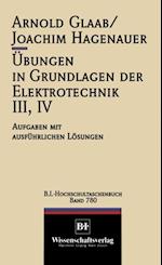 Übungen in Grundlagen der Elektrotechnik III, IV