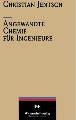 Angewandte Chemie für Ingenieure