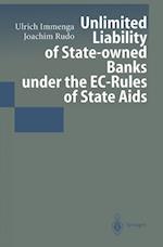 Unlimited Liability of State-owned Banks under the EC-Rules of State Aids