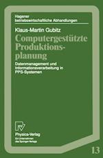 Computergestützte Produktionsplanung