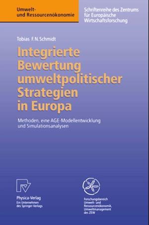 Integrierte Bewertung umweltpolitischer Strategien in Europa