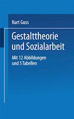 Gestalttheorie und Sozialarbeit