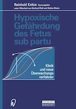 Hypoxische Gefahrdung des Fetus Sub Partu