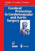Cerebral Protection in Cerebrovascular and Aortic Surgery