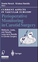 Perioperative Monitoring in Carotid Surgery